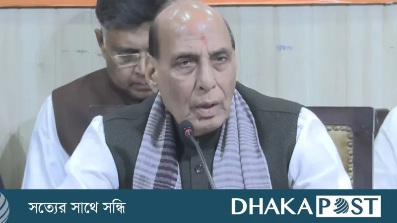 রাজনাথ সিং: কংগ্রেস ও মিত্ররা বাংলাদেশের আদলে সরকার পরিবর্তন চায়